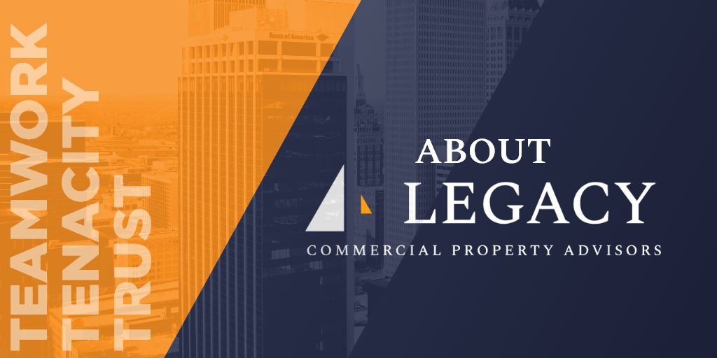 About Legacy Commercial Property Advisors Legacy